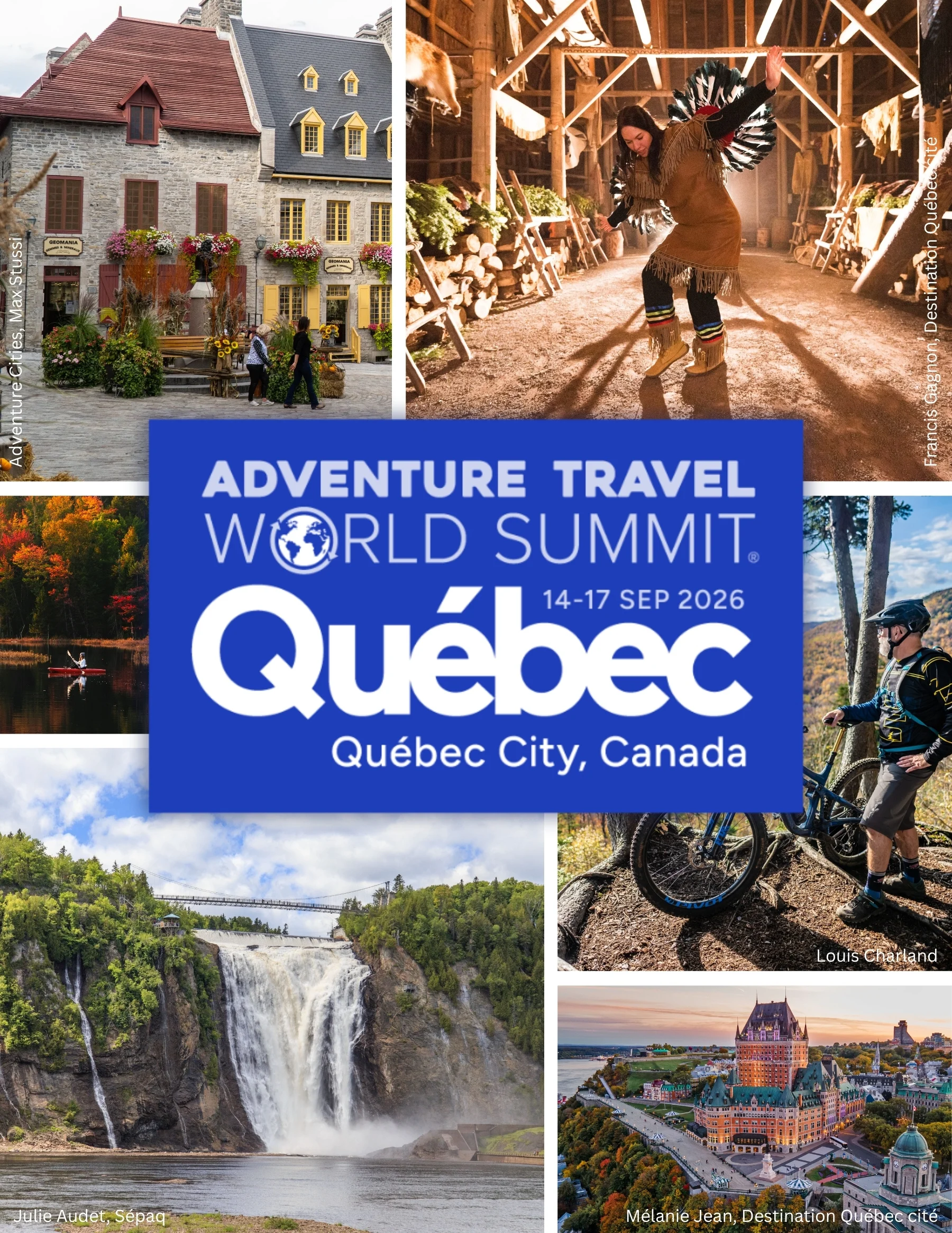 Collage poster for Adventure Travel World Summit 2026 in Québec City, featuring historic buildings, outdoor activities, nature scenes, and event details.